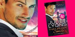 Spotlight: That Killer Smile by Juliet Lyons