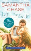 Spotlight/Giveaway: Until There Was Us by Samantha Chase