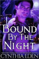 Review:  Bound by the Night by Cynthia Eden