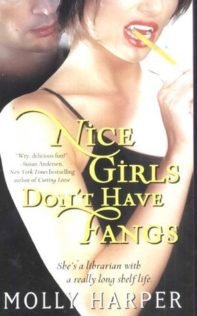 Audiobook Review:  Nice Girls Don’t Have Fangs by Molly Harper