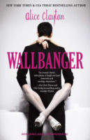 Review:  Wallbanger by Alice Clayton