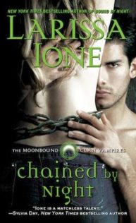 Review:  Chained by Night by Larissa Ione