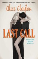 Review:  Last Call by Alice Clayton