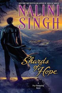 Audiobook Review:  Shards of Hope by Nalini Singh