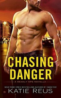 Review:  Chasing Danger by Katie Reus