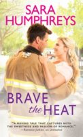 Review:  Brave the Heat by Sara Humphreys