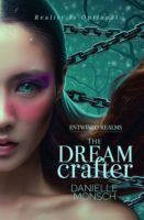 Review:  The Dream Crafter by Danielle Monsch