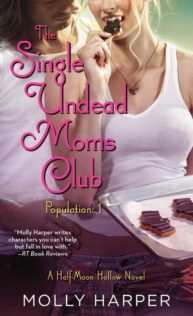 Review: The Single Undead Moms Club by Molly Harper