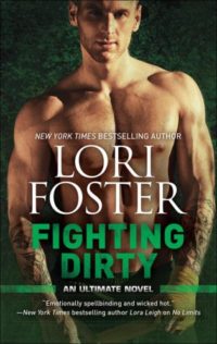 Review:  Fighting Dirty by Lori Foster