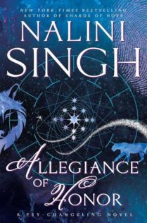 Review:  Allegiance of Honor by Nalini Singh