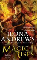 Audiobook Review:  Magic Rises by Ilona Andrews