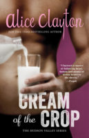 Review:  Cream of the Crop by Alice Clayton