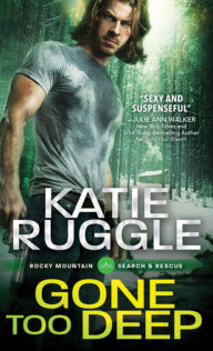 Review:  Gone Too Deep by Katie Ruggle