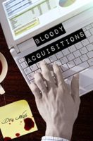Audiobook Review:  Bloody Acquisitions by Drew Hayes