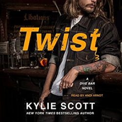 Audiobook Review:  Twist by Kylie Scott