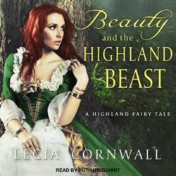 Audiobook Review:  Beauty and the Highland Beast by Lecia Cornwall