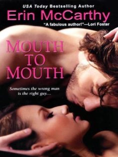 Review:  Mouth to Mouth by Erin McCarthy