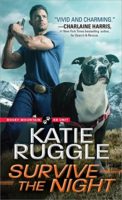 Review:  Survive the Night by Katie Ruggle
