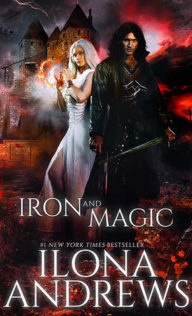 Review:  Iron and Magic by Ilona Andrews