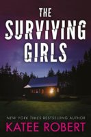 Review:  The Surviving Girls by Katee Robert