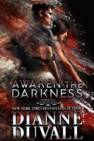 Review:  Awaken The Darkness by Dianne Duvall