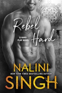 Review:  Rebel Hard by Nalini Singh