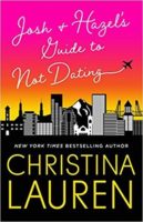 Review:  Josh and Hazel’s Guide to Not Dating by Christina Lauren