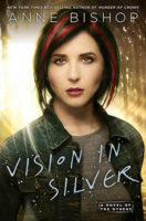 Audiobook Review:  Vision in Silver by Anne Bishop