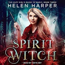 Audiobook Review:  Spirit Witch by Helen Harper