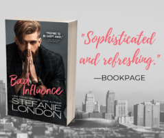 Spotlight: Bad Influence by Stefanie London