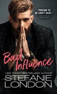 Review:  Bad Influence by Stefanie London