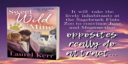 Spotlight: Sweet Wild of Mine by Laurel Kerr