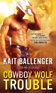 Review:  Cowboy Wolf Trouble by Kait Ballenger