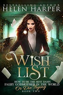 Audiobook Review:  Wish List by Helen Harper