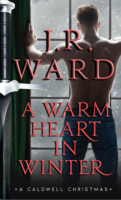Review:  A Warm Heart in Winter by J.R. Ward