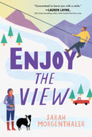 Review:  Enjoy the View by Sarah Morganthaler