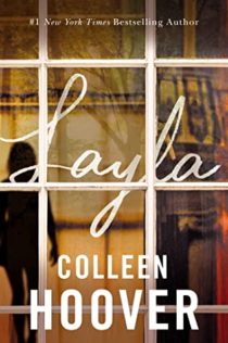 Review:  Layla by Colleen Hoover