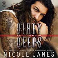 Audiobook Review:  Dirty Deeds by Nicole James