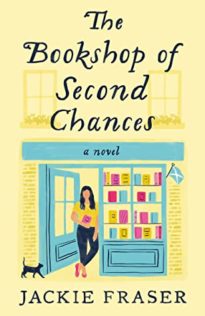 Review:  The Bookshop of Second Chances by Jackie Fraser