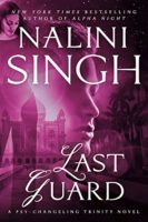 Review:  The Last Guard by Nalini Singh
