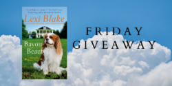 Friday Giveaway:  Bayou Beauty by Lexi Blake
