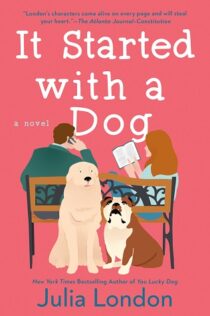 Review:  It Started with a Dog by Julia London