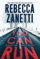 Review:  You Can Run by Rebecca Zanetti
