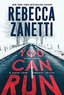 Review:  You Can Run by Rebecca Zanetti