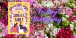 Friday Giveaway:  The Singles Table by Sara Desai