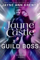 Spotlight:  Guild Boss by Jayne Castle