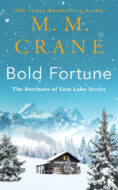 Spotlight: Bold Fortune by M. M. Crane
