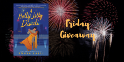 Friday Giveaway:  Holly Jolly Diwali by Sonya Lalli