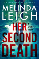 Spotlight:  Her Second Death by Melinda Leigh