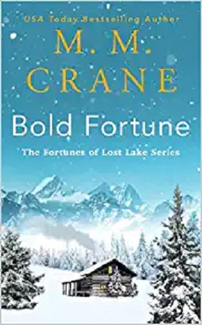 Bold Fortune by M. M. Crane